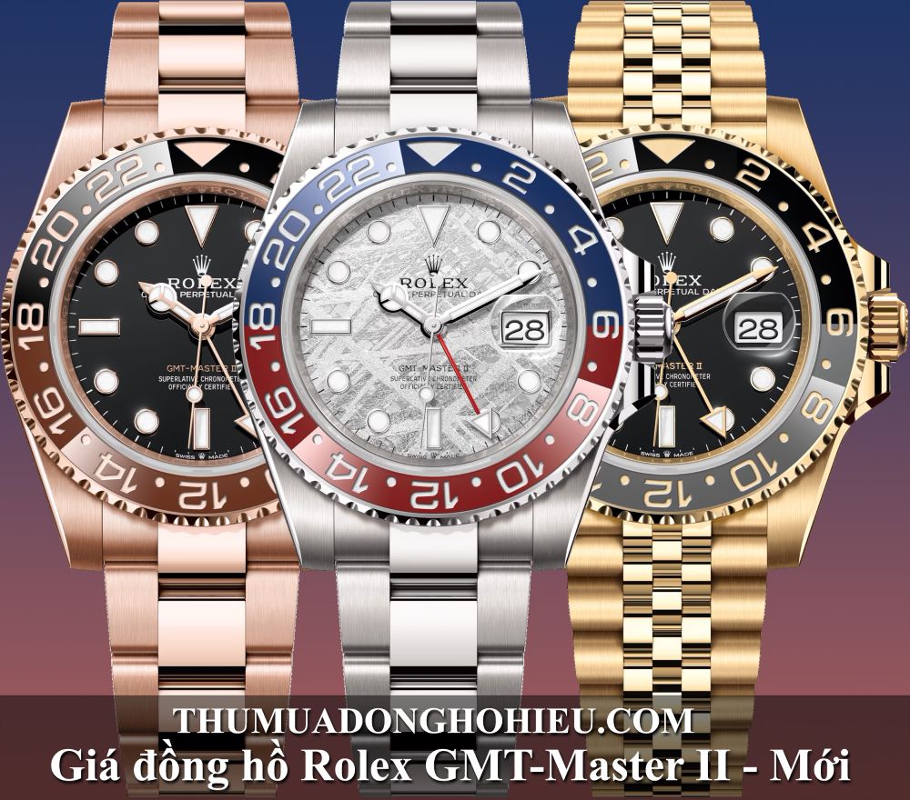 Giá đồng hồ Rolex GMT-Master II mới