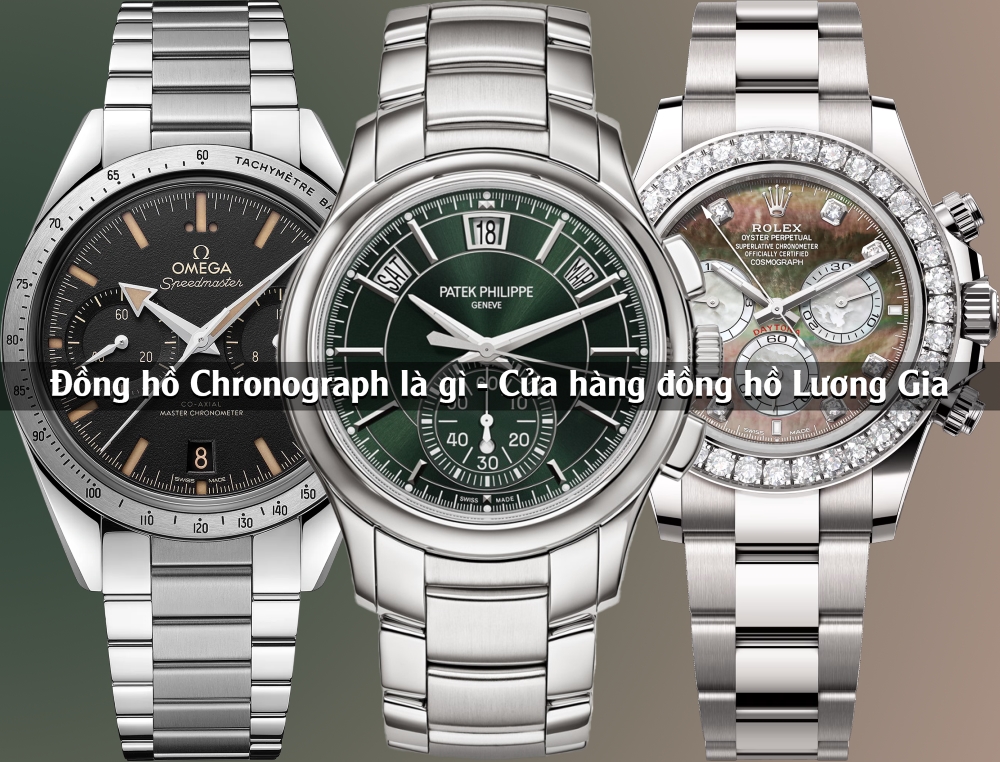 Đồng hồ Chronograph (Đồng hồ bấm giờ) là gì?