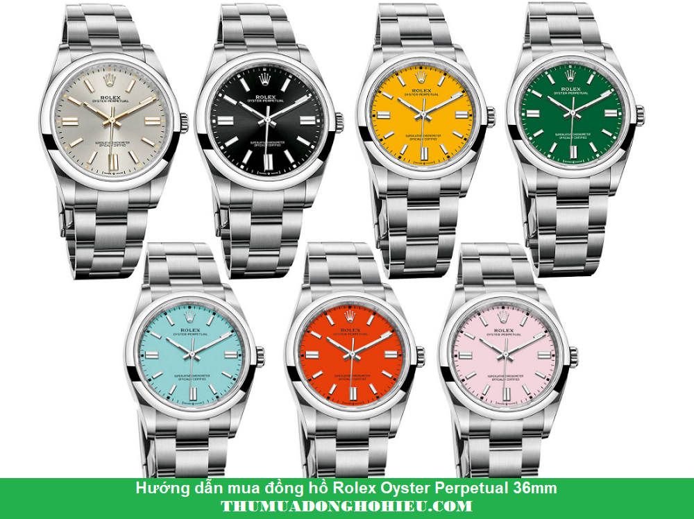 Hướng dẫn mua đồng hồ Rolex Oyster Perpetual 36mm