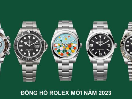 Rolex Watches & Wonders 2023: Mẫu mới và Ngừng sản xuất