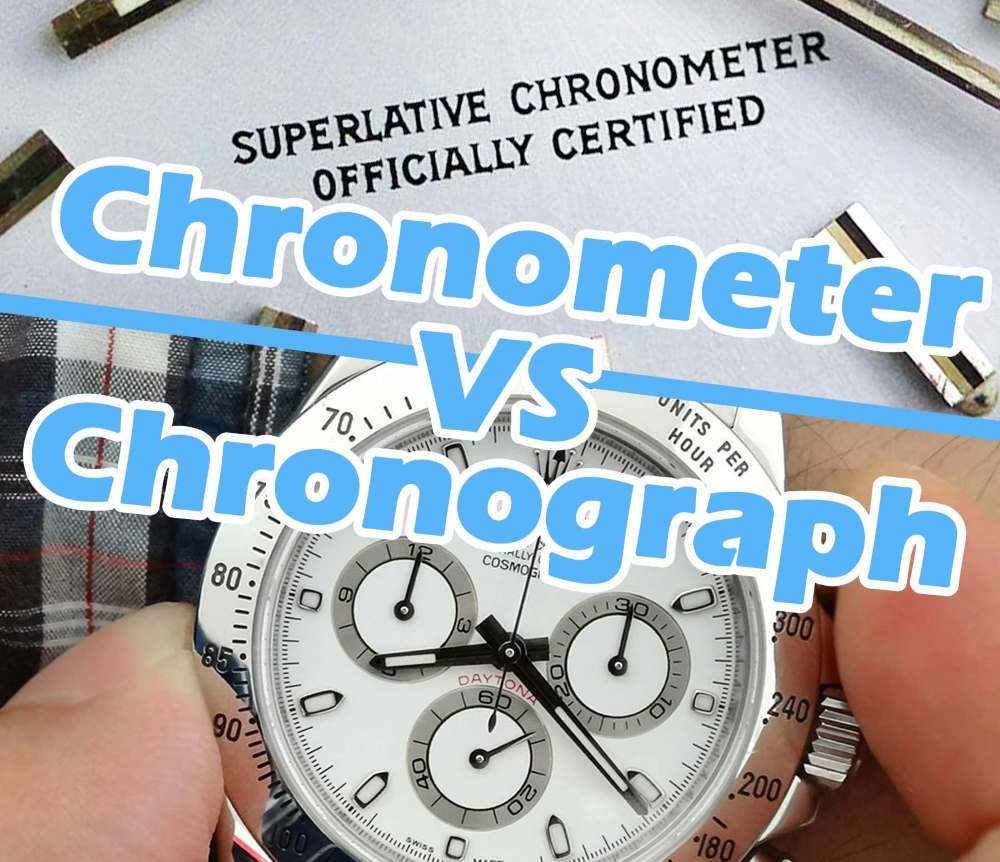 Sự khác biệt giữa Chronograph vs Chronometer