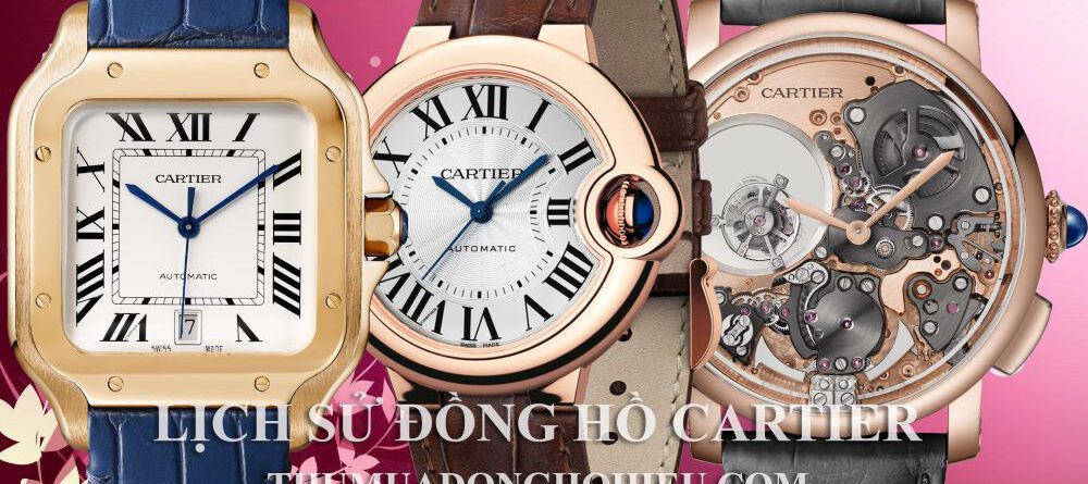 Lịch sử đồng hồ Cartier