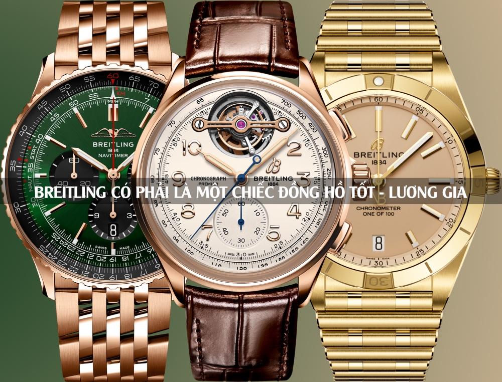 Breitling có phải là một chiếc đồng hồ tốt?