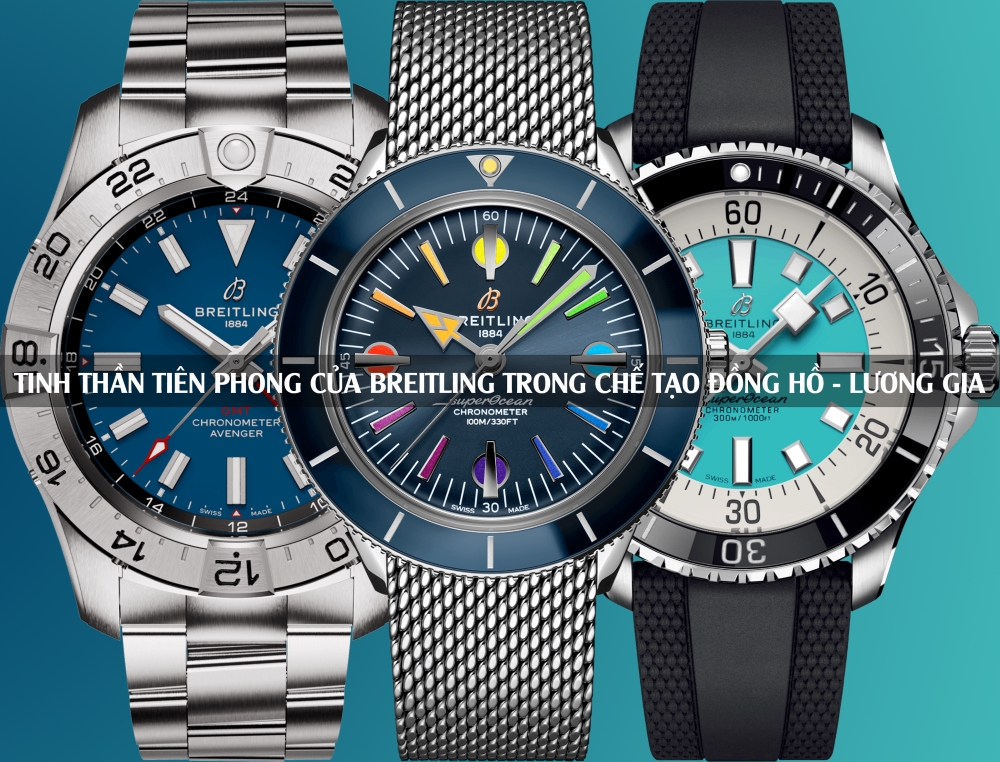 Di sản của sự đổi mới: Tinh thần tiên phong của Breitling trong chế tạo đồng hồ