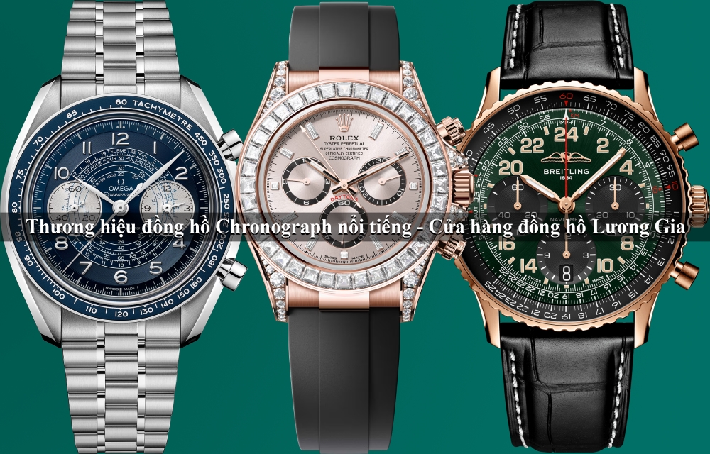 Các thương hiệu đồng hồ Chronograph nổi tiếng