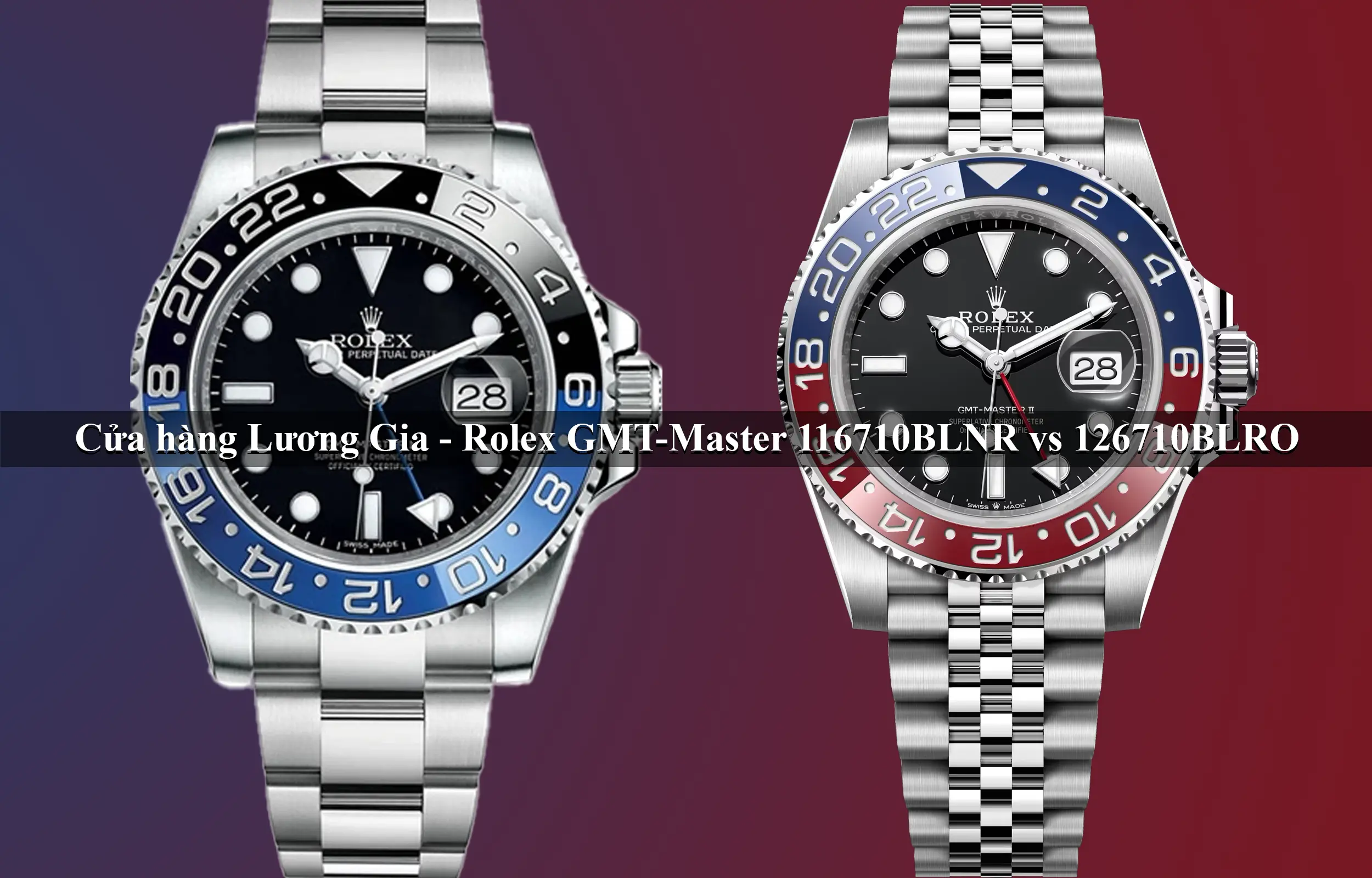 Rolex 116710BLNR vs. Rolex 126710BLRO: Batman vs. Pepsi