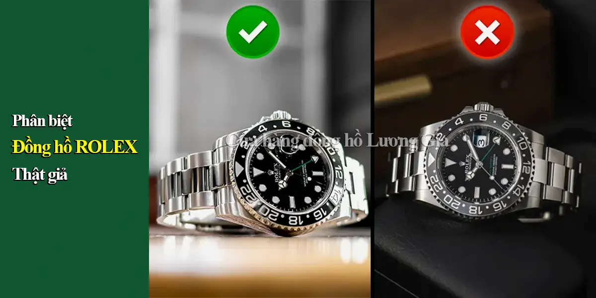 Chất Lượng & Độ Hoàn Thiện đồng hồ Rolex